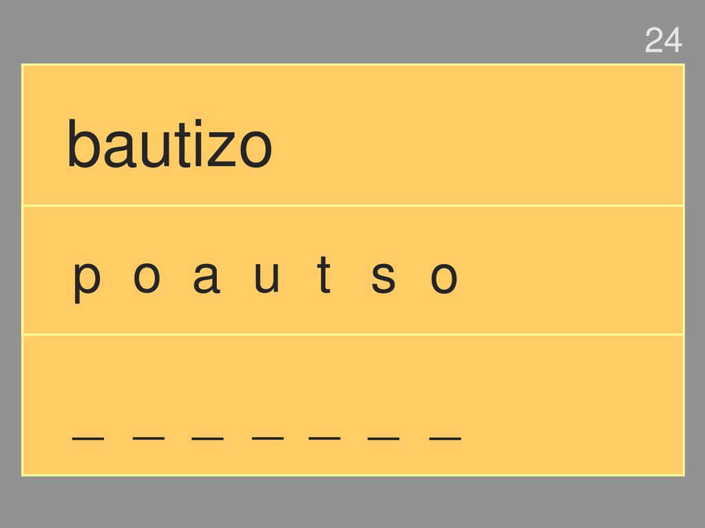 24 bautizo p o a u t s o _ _ _ _ _ _ _