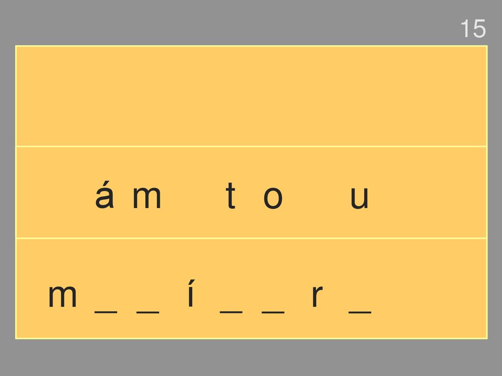 15 á m t o u m _ _ í _ _ r _