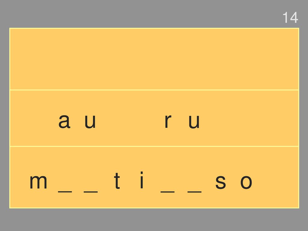 14 a u r u m _ _ t i _ _ s o