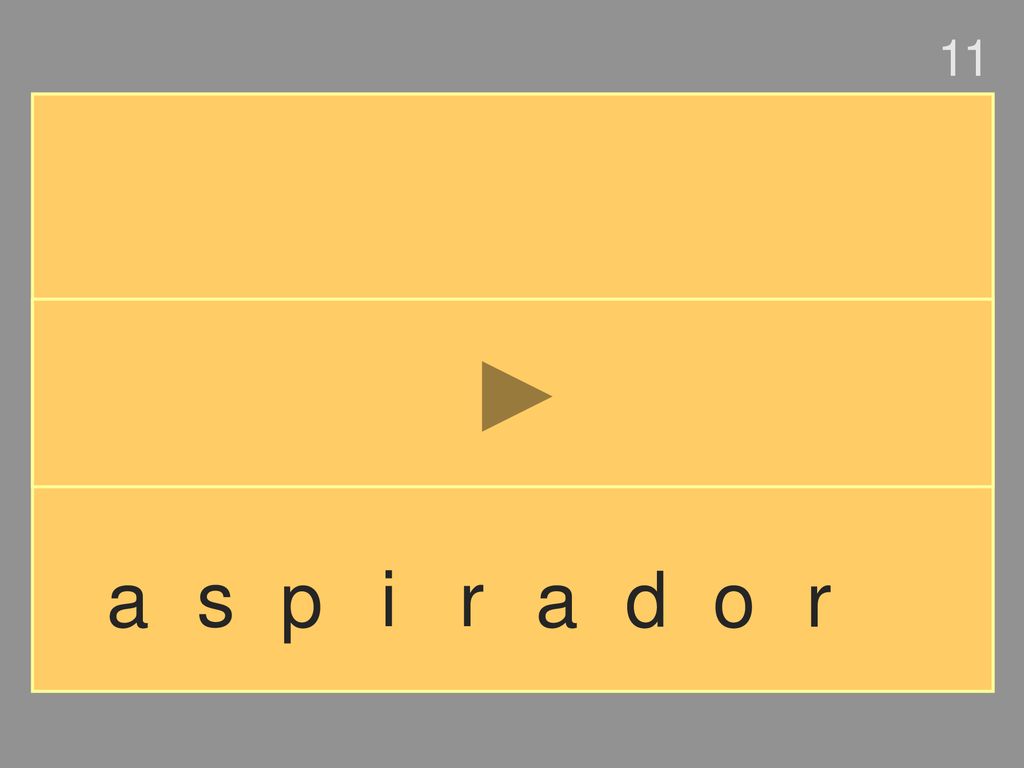 11 a s p i r a d o r