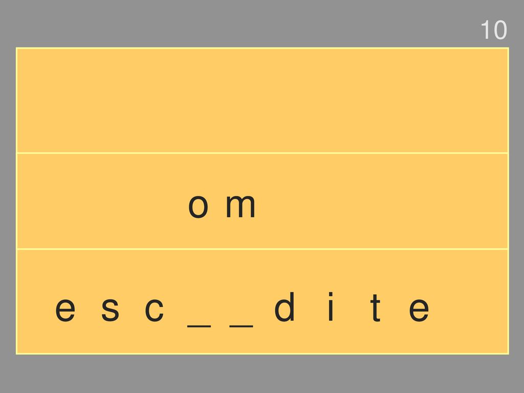 10 o m e s c _ _ d i t e