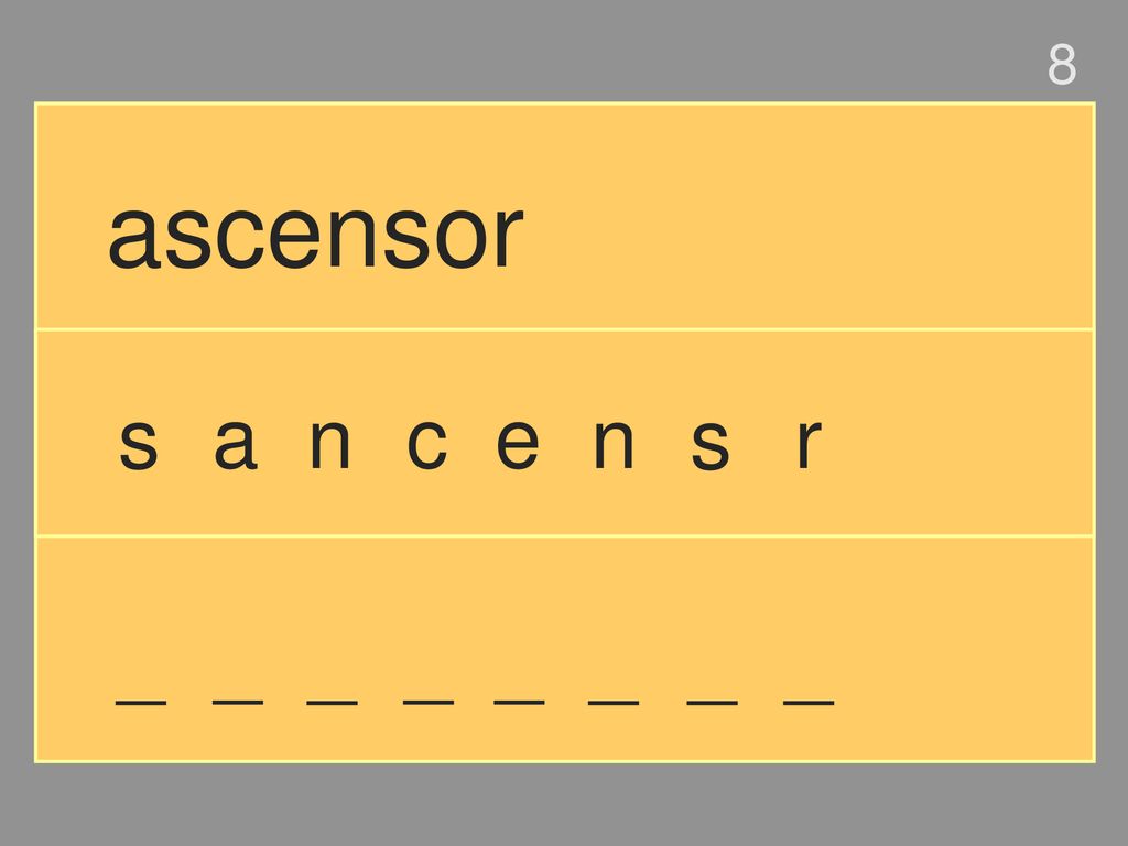 8 ascensor s a n c e n s r _ _ _ _ _ _ _ _