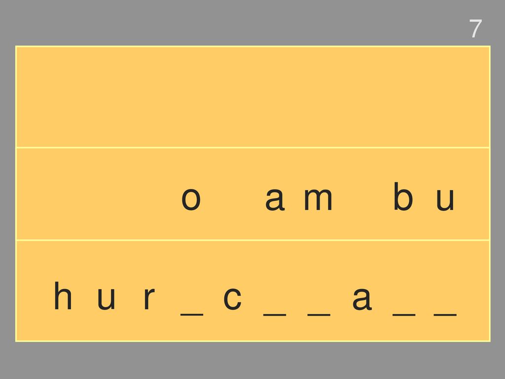 7 o a m b u h u r _ c _ _ a _ _