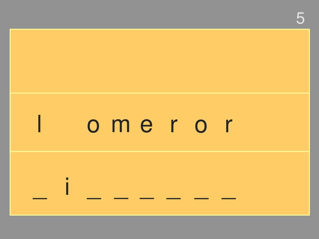 5 l o m e r o r _ i _ _ _ _ _ _