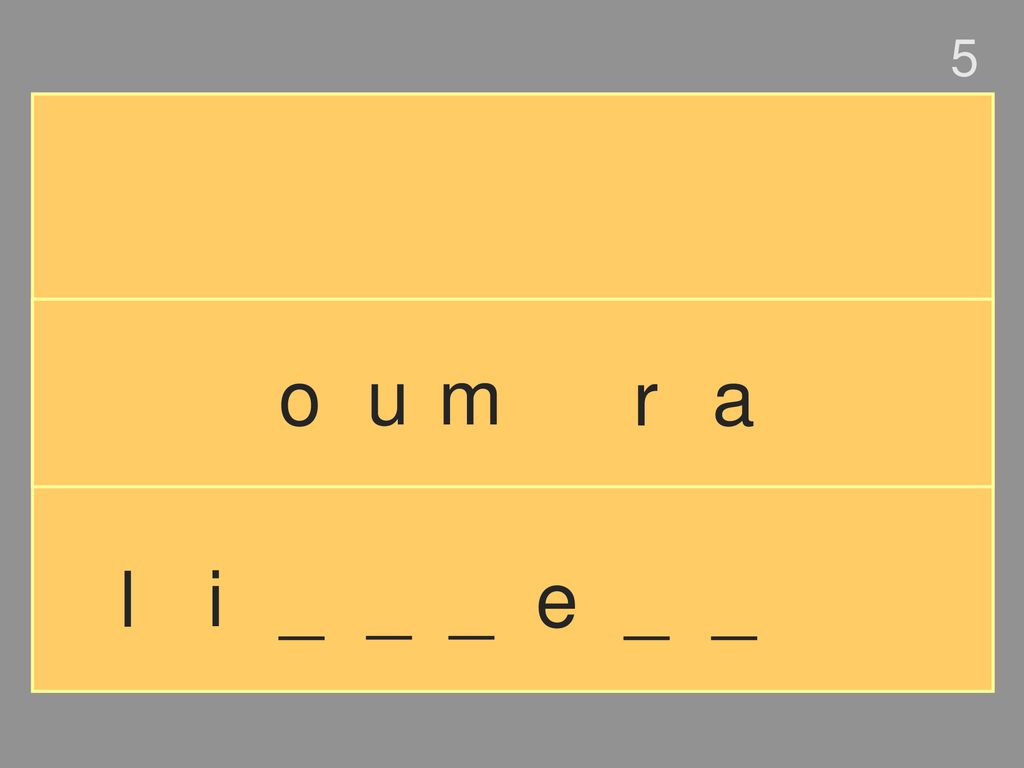 5 o u m r a l i _ _ _ e _ _