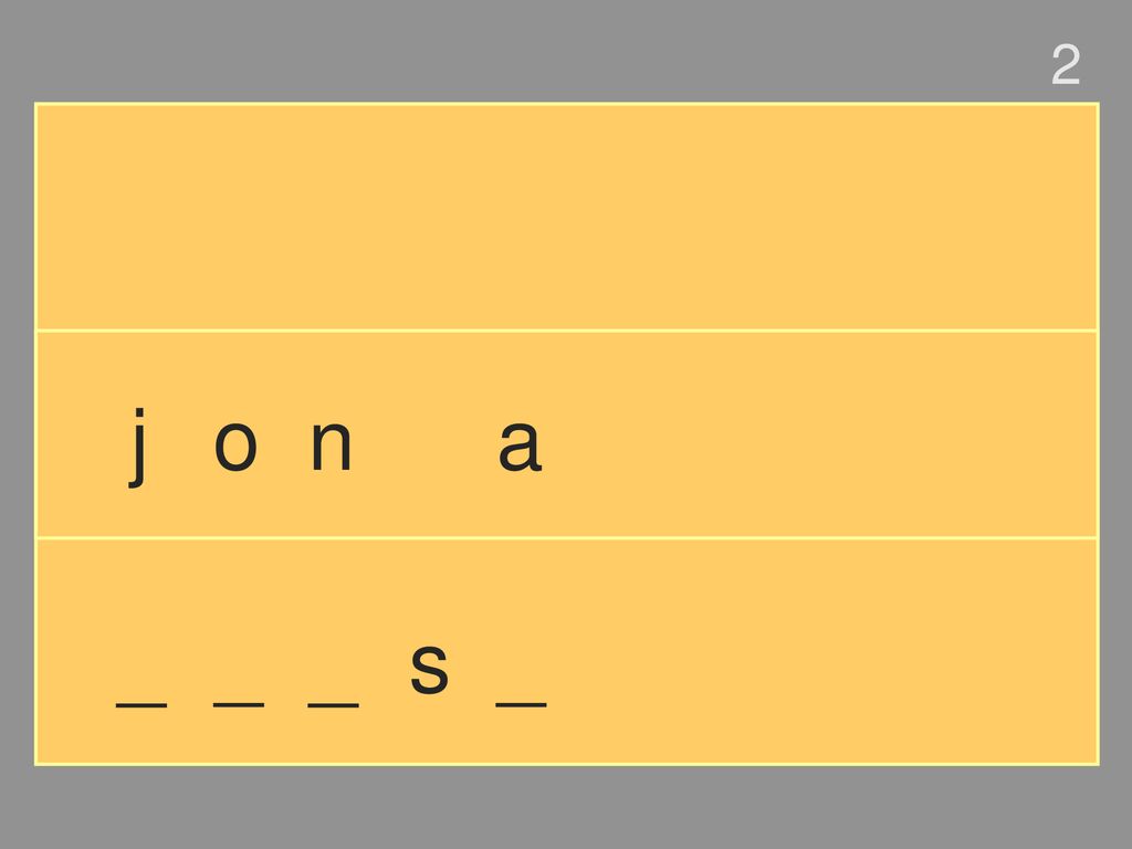 2 j o n a _ _ _ s _