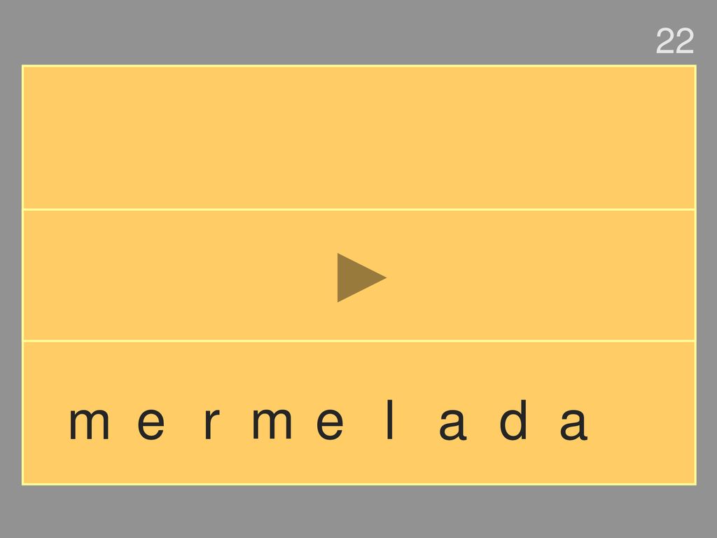 22 m e r m e l a d a