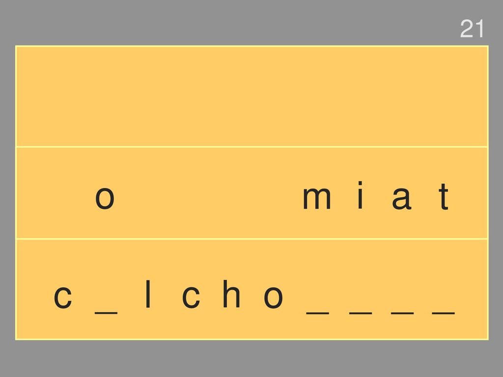 21 o m i a t c _ l c h o _ _ _ _