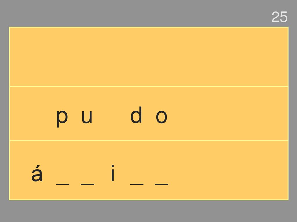 25 p u d o á _ _ i _ _