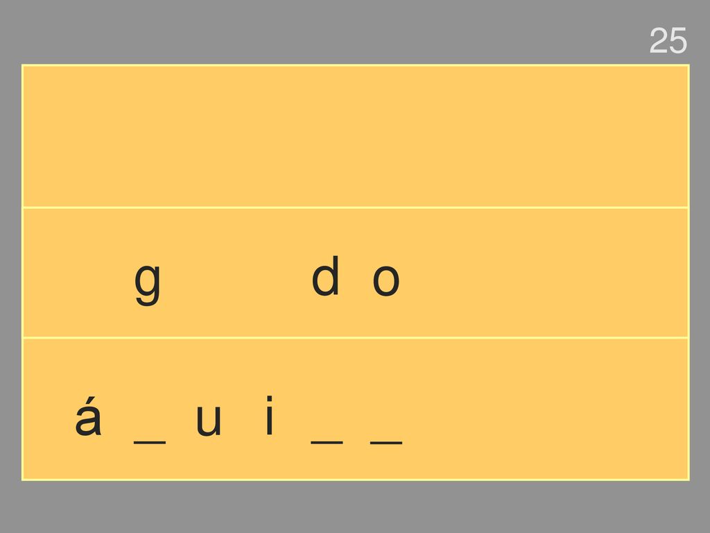 25 g d o á _ u i _ _