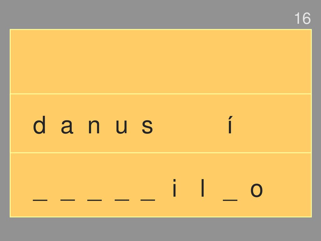 16 d a n u s í _ _ _ _ _ i l _ o