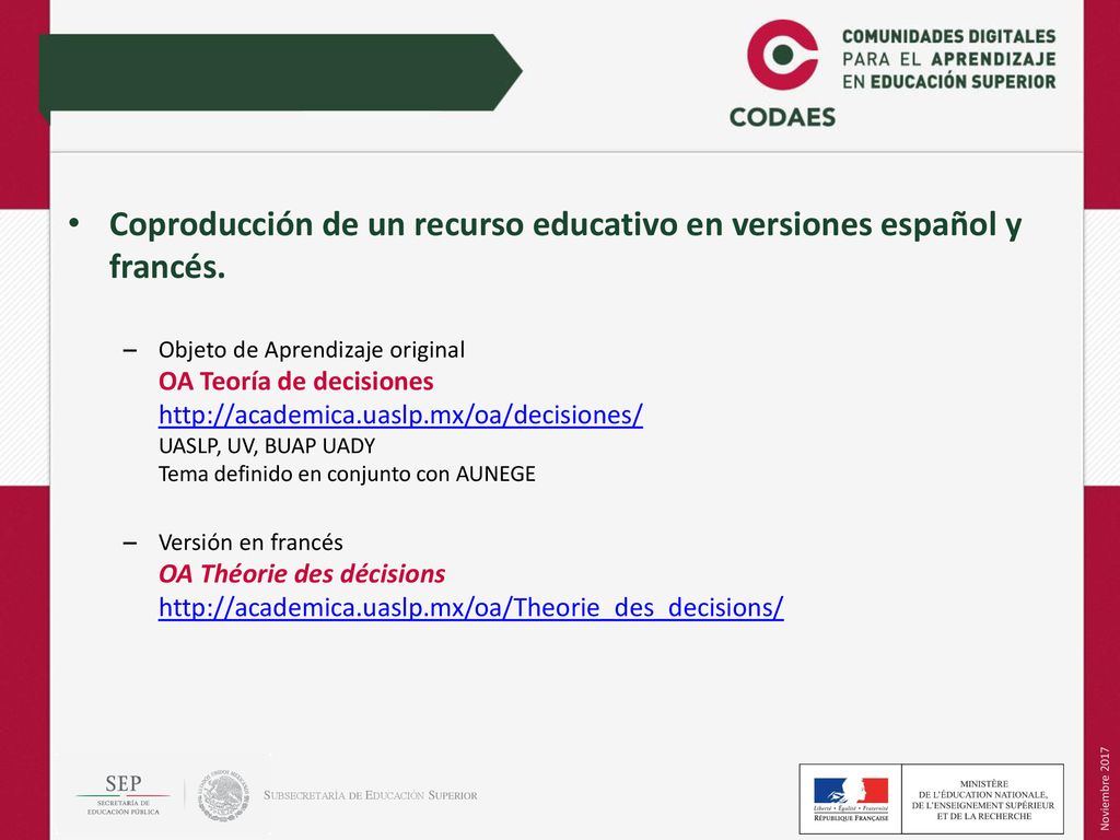 Coproducción de un recurso educativo en versiones español y francés.