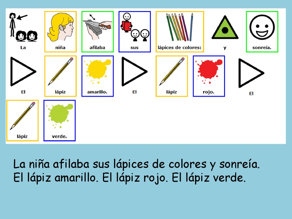 La niña afilaba sus lápices de colores y sonreía.
