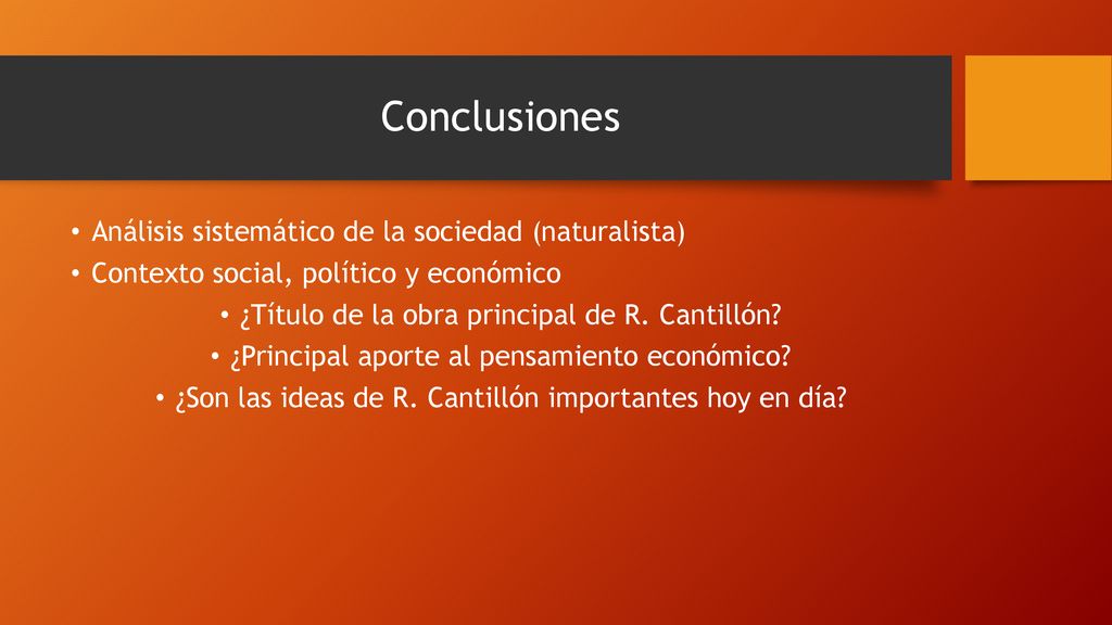 Conclusiones Análisis sistemático de la sociedad (naturalista)