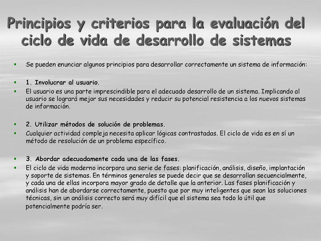Principios y criterios para la evaluación del ciclo de vida de desarrollo de sistemas