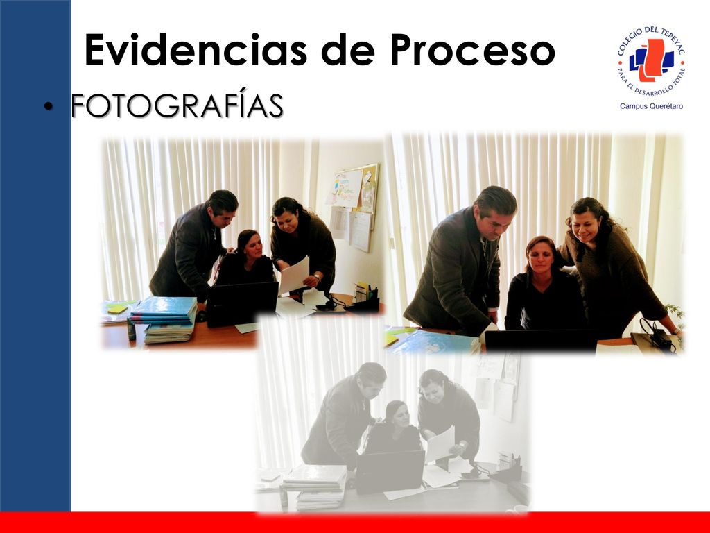 Evidencias de Proceso FOTOGRAFÍAS