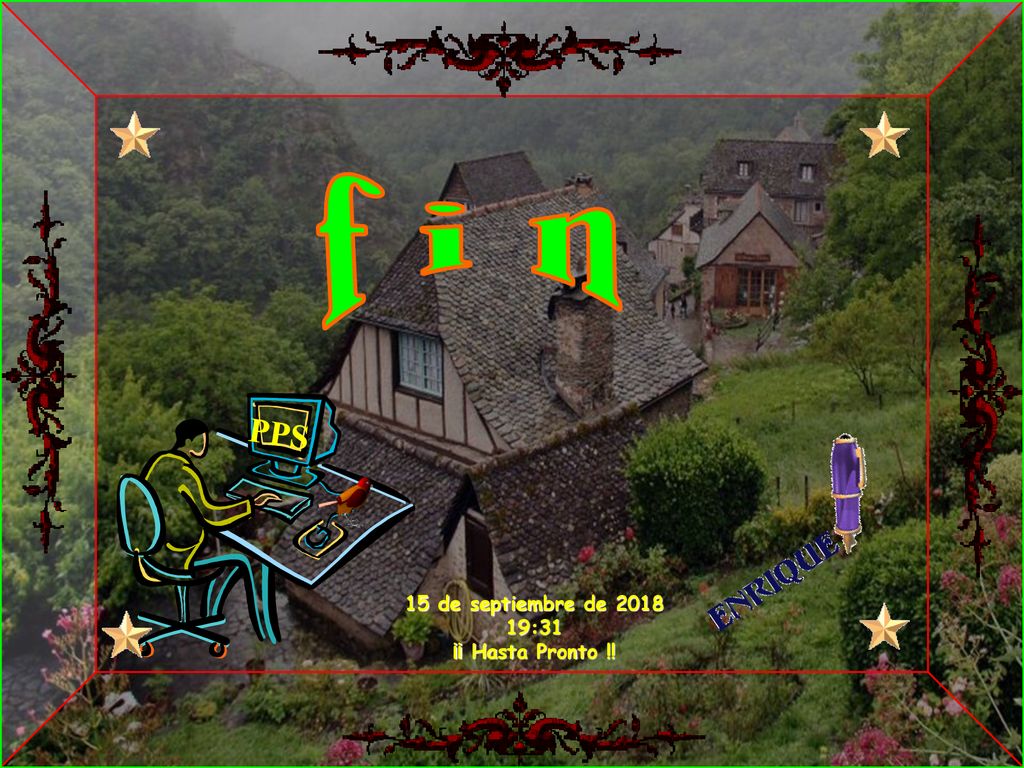 f i n PPS 15 de septiembre de :31 ¡¡ Hasta Pronto !!