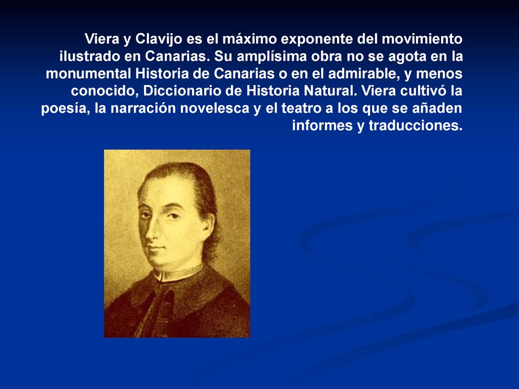 Viera y Clavijo es el máximo exponente del movimiento ilustrado en Canarias.