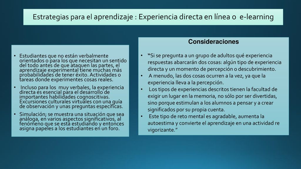 Estrategias para el aprendizaje : Experiencia directa en línea o e-learning