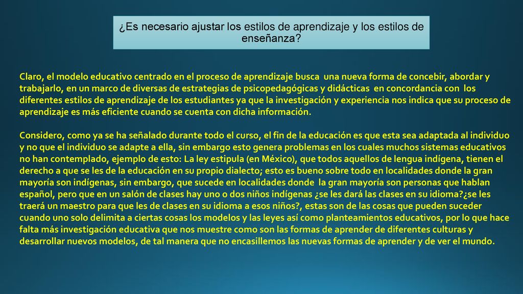 ¿Es necesario ajustar los estilos de aprendizaje y los estilos de enseñanza