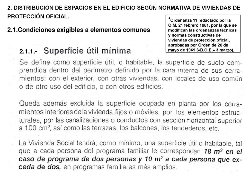 2. DISTRIBUCIÓN DE ESPACIOS EN EL EDIFICIO SEGÚN NORMATIVA DE VIVIENDAS DE PROTECCIÓN OFICIAL.