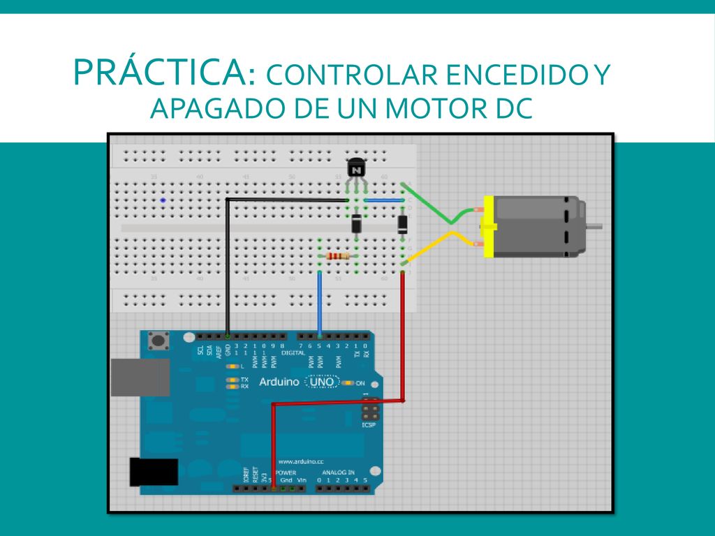 Práctica: Controlar encedido y apagado de un Motor DC