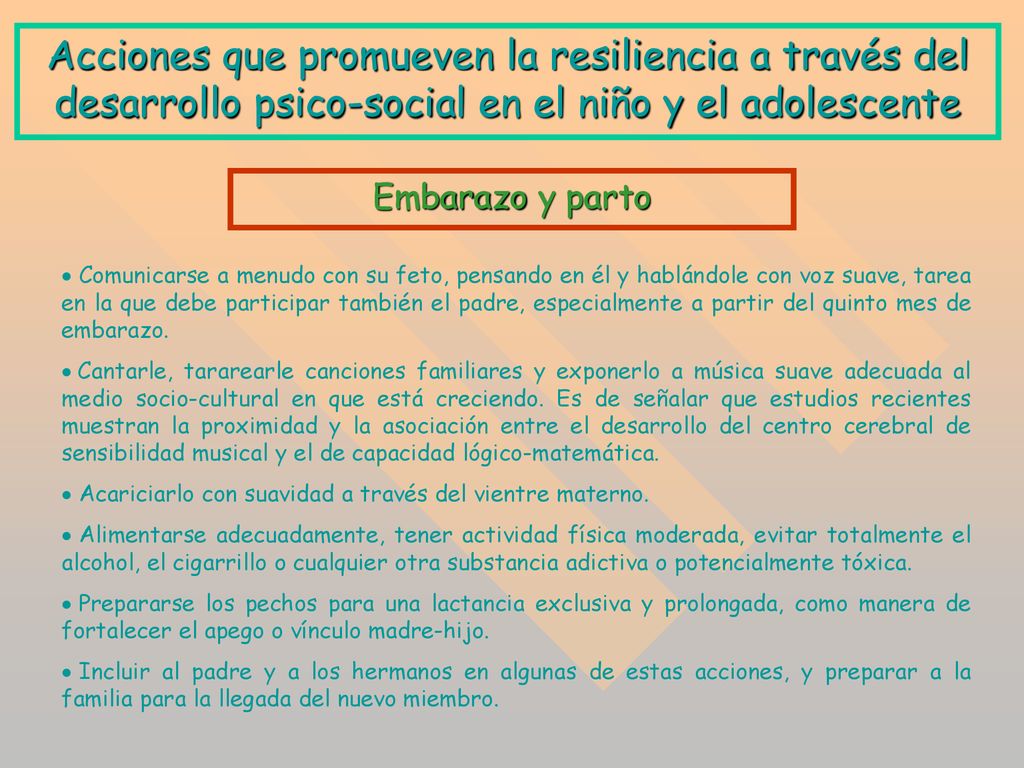 Acciones que promueven la resiliencia a través del desarrollo psico-social en el niño y el adolescente