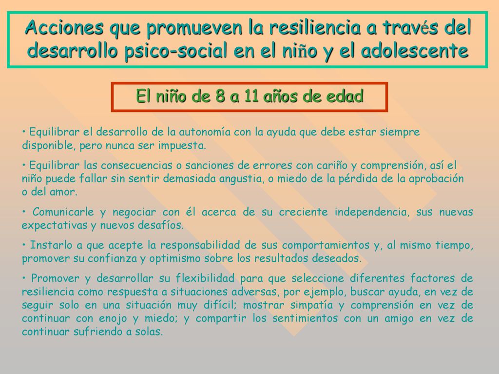 Acciones que promueven la resiliencia a través del desarrollo psico-social en el niño y el adolescente