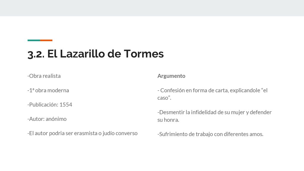 3.2. El Lazarillo de Tormes -Obra realista -1ª obra moderna