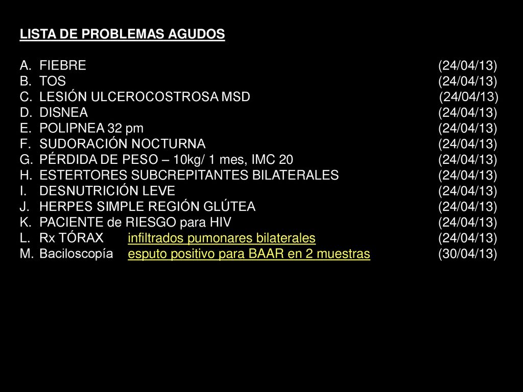 LISTA DE PROBLEMAS AGUDOS FIEBRE (24/04/13) TOS (24/04/13)