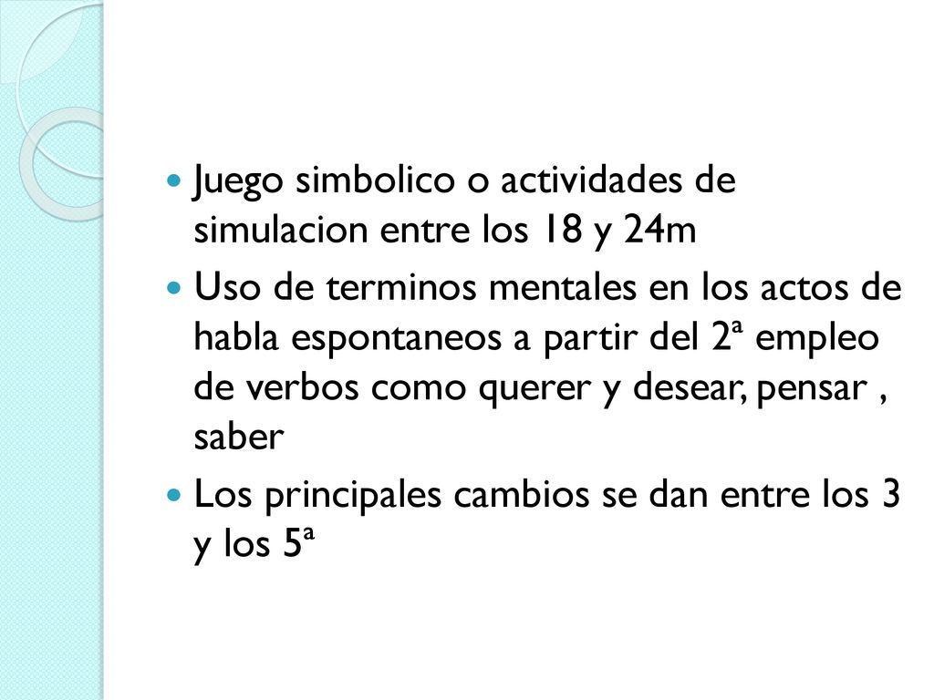 Juego simbolico o actividades de simulacion entre los 18 y 24m