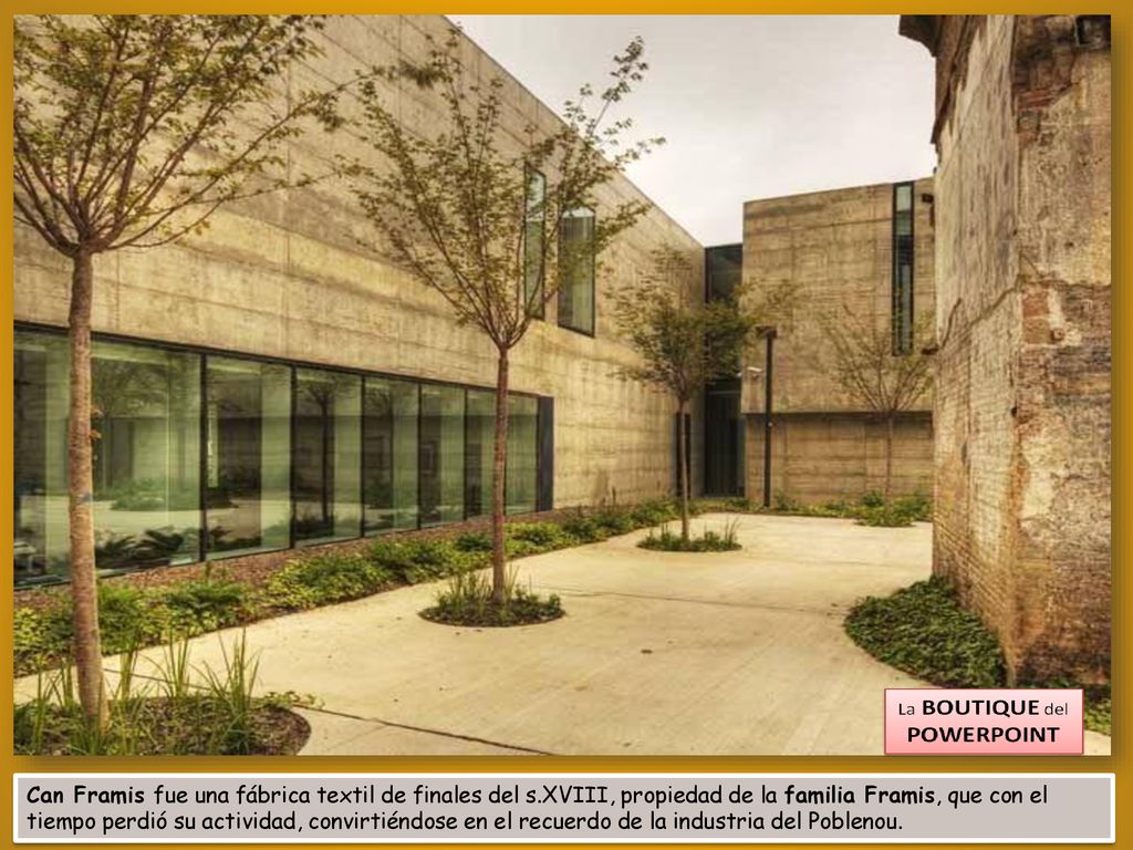 Can Framis fue una fábrica textil de finales del s