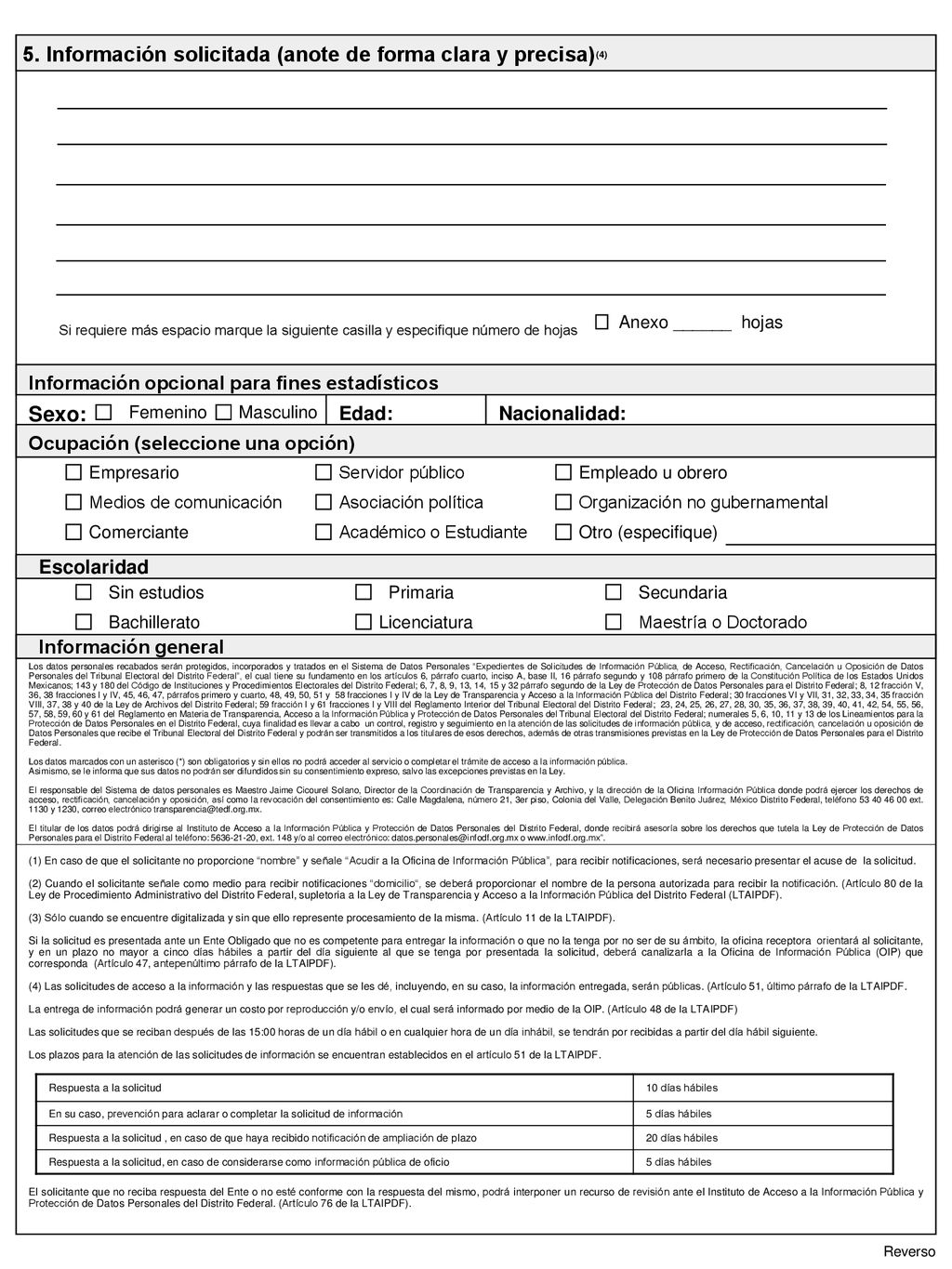 5. Información solicitada (anote de forma clara y precisa)(4)