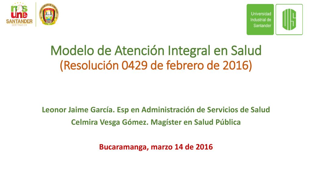 Modelo de Atención Integral en Salud (Resolución 0429 de febrero de 2016)