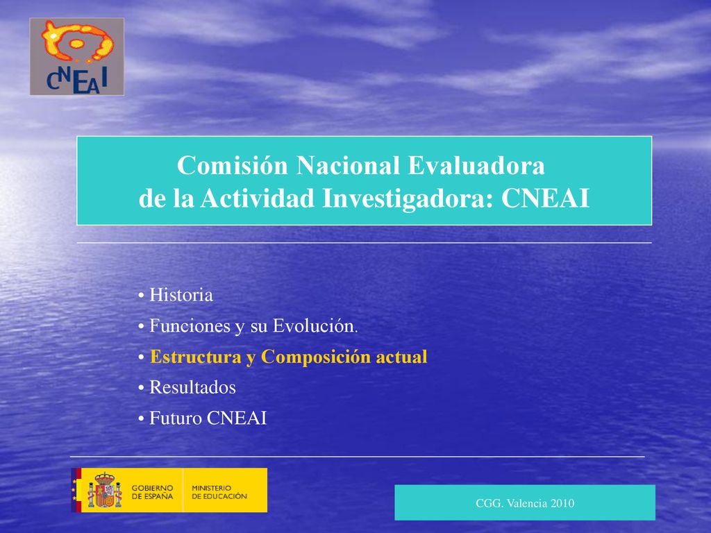 Comisión Nacional Evaluadora de la Actividad Investigadora: CNEAI