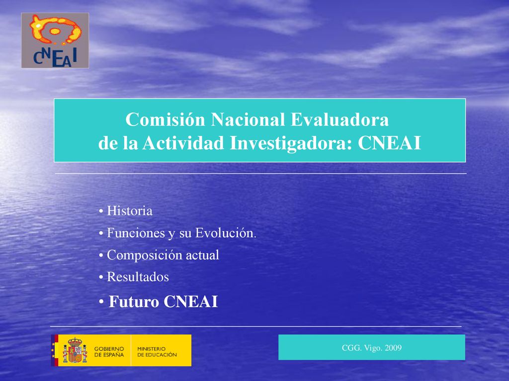 Comisión Nacional Evaluadora de la Actividad Investigadora: CNEAI