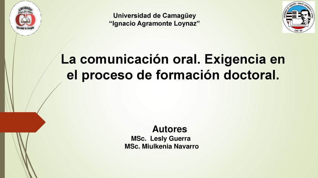 La comunicación oral. Exigencia en el proceso de formación doctoral.