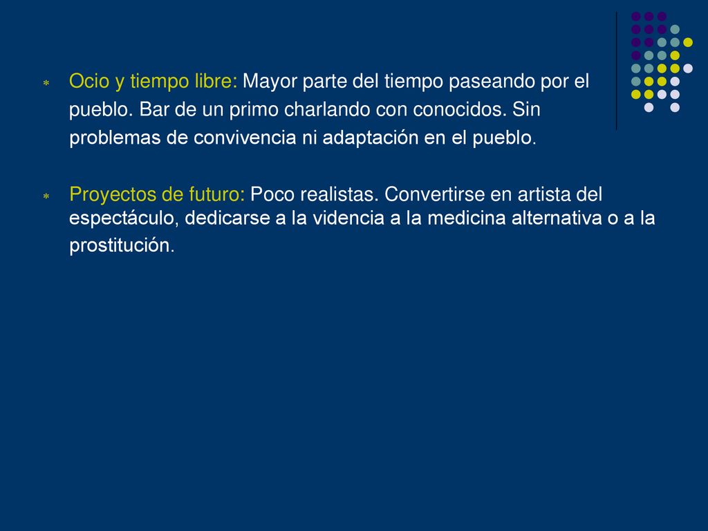 Ocio y tiempo libre: Mayor parte del tiempo paseando por el