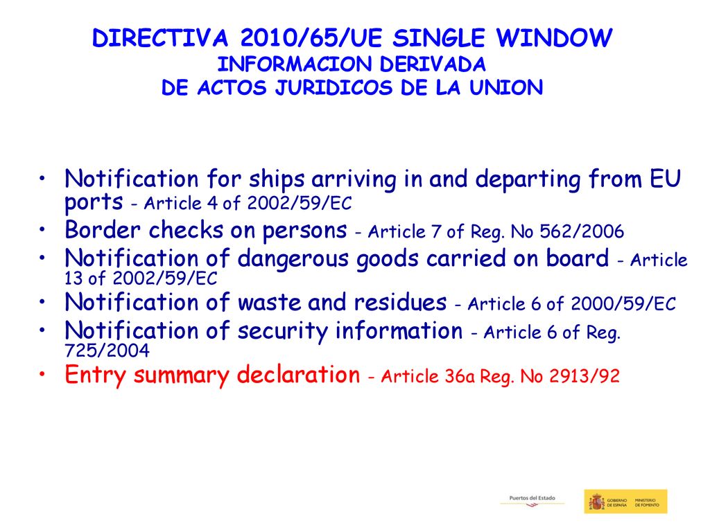 DIRECTIVA 2010/65/UE SINGLE WINDOW DE ACTOS JURIDICOS DE LA UNION