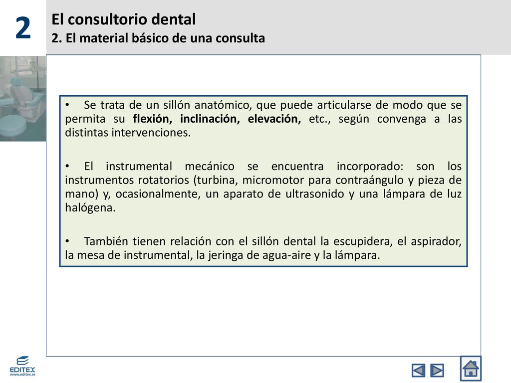 El consultorio dental 2. El material básico de una consulta