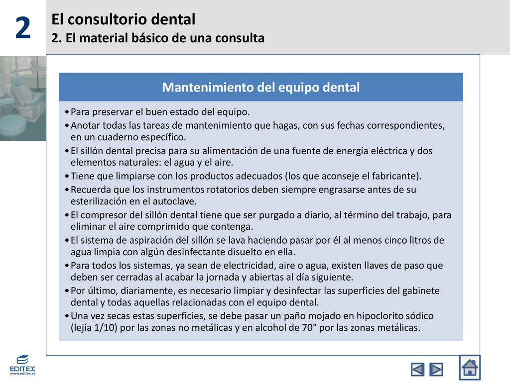 El consultorio dental 2. El material básico de una consulta