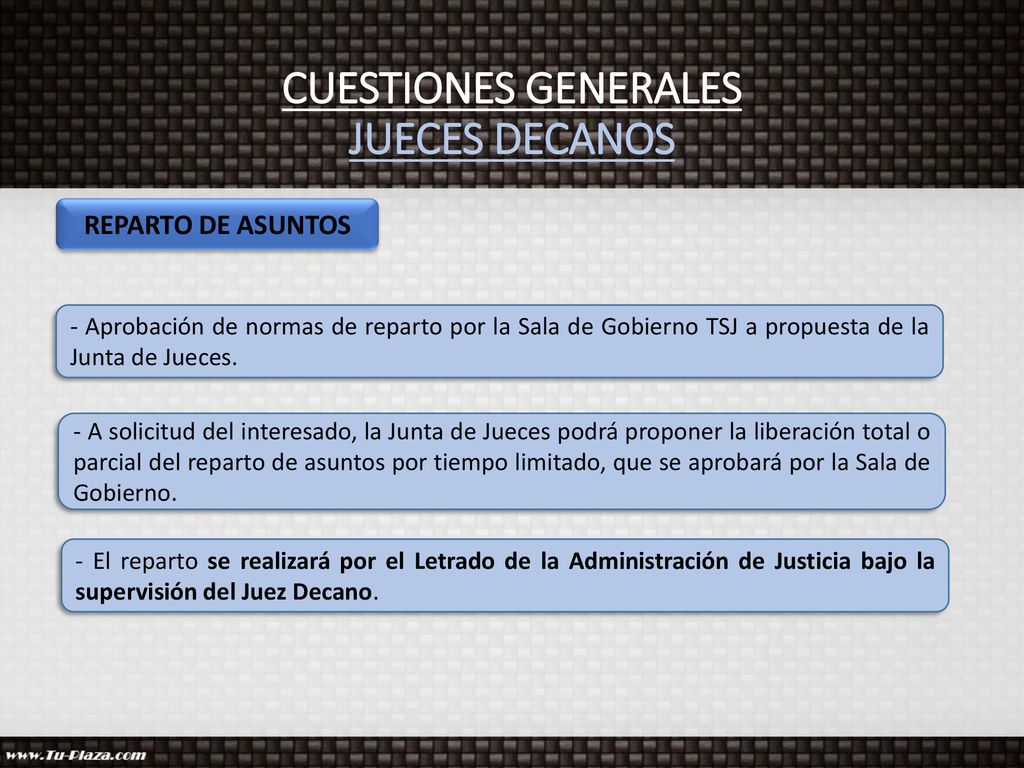 CUESTIONES GENERALES JUECES DECANOS