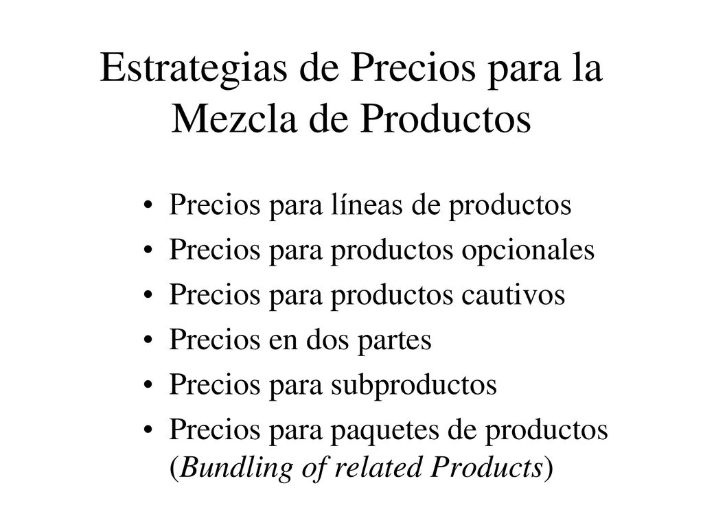 Estrategias de Precios para la Mezcla de Productos