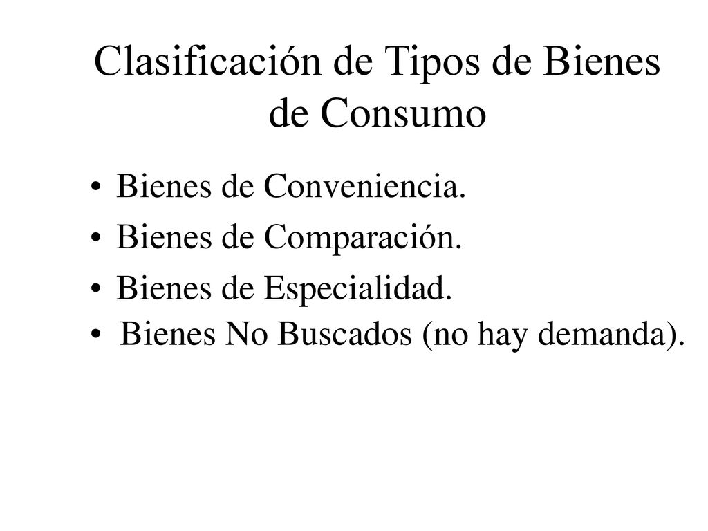 Clasificación de Tipos de Bienes de Consumo