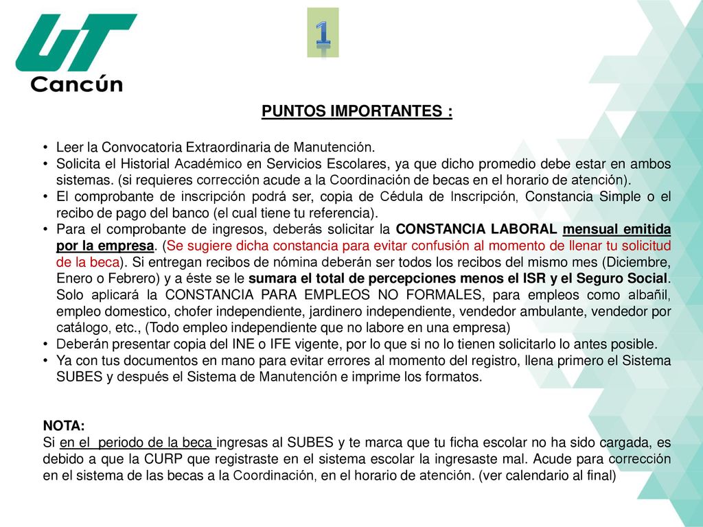 1 PUNTOS IMPORTANTES : Leer la Convocatoria Extraordinaria de Manutención.