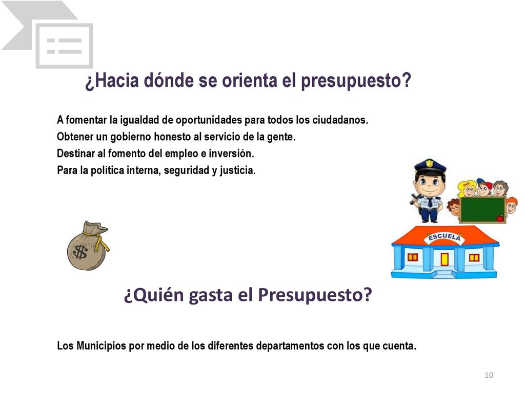 ¿Hacia dónde se orienta el presupuesto ¿Quién gasta el Presupuesto