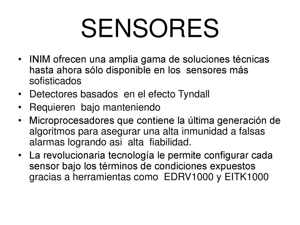 SENSORES INIM ofrecen una amplia gama de soluciones técnicas hasta ahora sólo disponible en los sensores más sofisticados.