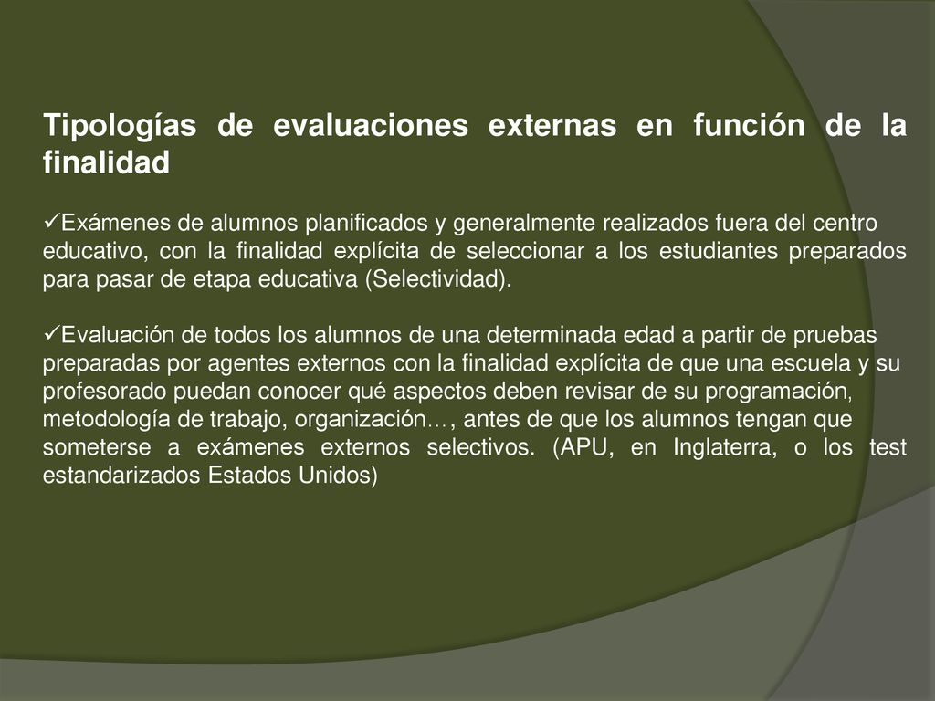 Tipologías de evaluaciones externas en función de la finalidad
