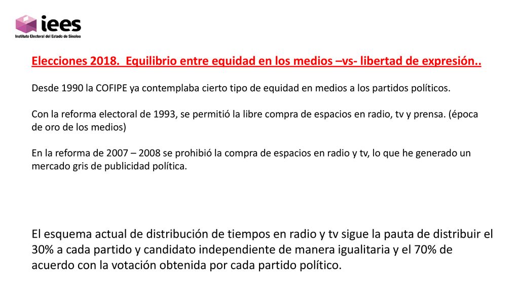 Elecciones Equilibrio entre equidad en los medios –vs- libertad de expresión..