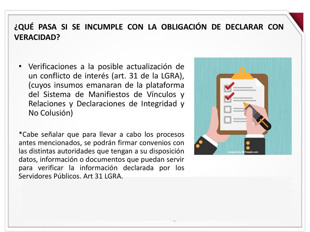 ¿QUÉ PASA SI SE INCUMPLE CON LA OBLIGACIÓN DE DECLARAR CON VERACIDAD